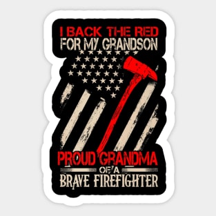 Proud Grandma Of A Brave Firefighter Shirt Family Gifts Sticker